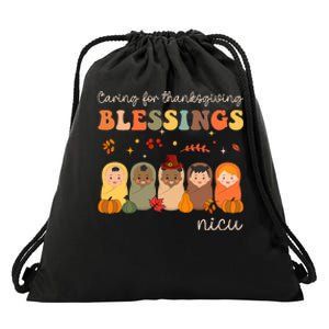 Caring For Thanksgiving Blessings Neonatal Nicu Nurse Fall Drawstring Bag