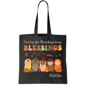 Caring For Thanksgiving Blessings Neonatal Nicu Nurse Fall Tote Bag