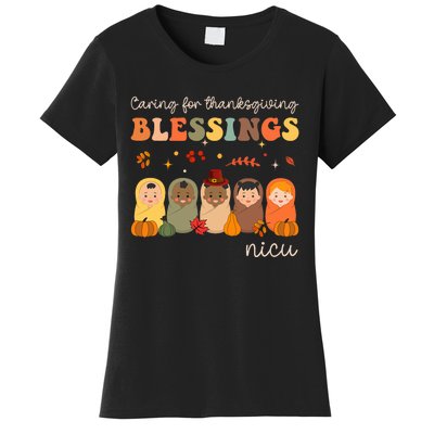 Caring For Thanksgiving Blessings Neonatal Nicu Nurse Fall Women's T-Shirt