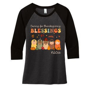 Caring For Thanksgiving Blessings Neonatal Nicu Nurse Fall Women's Tri-Blend 3/4-Sleeve Raglan Shirt