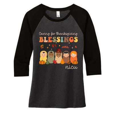 Caring For Thanksgiving Blessings Neonatal Nicu Nurse Fall Women's Tri-Blend 3/4-Sleeve Raglan Shirt