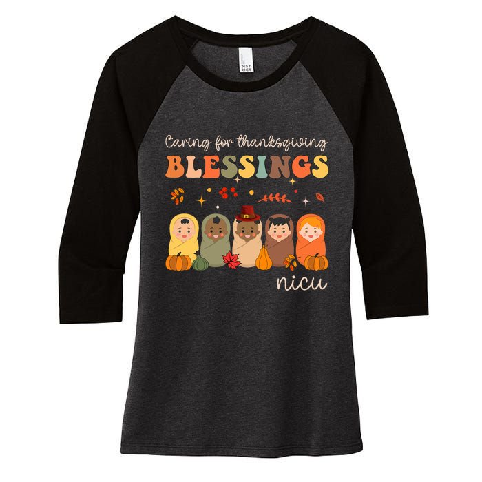 Caring For Thanksgiving Blessings Neonatal Nicu Nurse Fall Women's Tri-Blend 3/4-Sleeve Raglan Shirt