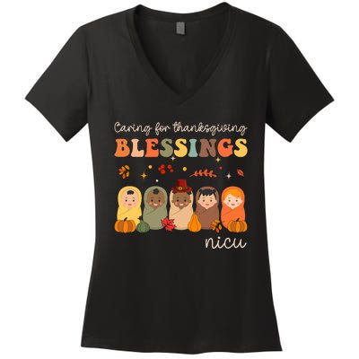 Caring For Thanksgiving Blessings Neonatal Nicu Nurse Fall Women's V-Neck T-Shirt