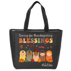 Caring For Thanksgiving Blessings Neonatal Nicu Nurse Fall Zip Tote Bag