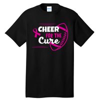 Cheer For The Cure Breast Cancer Awareness Tall T-Shirt