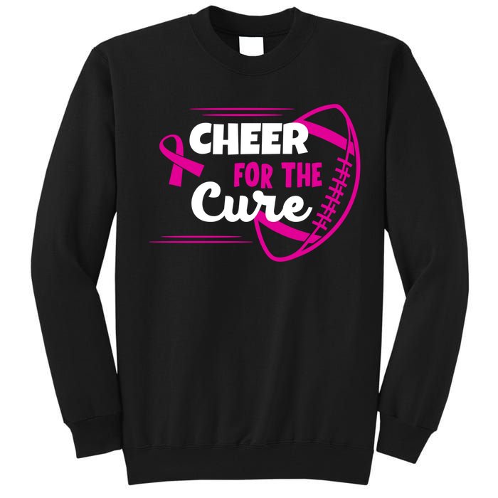 Cheer For The Cure Breast Cancer Awareness Tall Sweatshirt