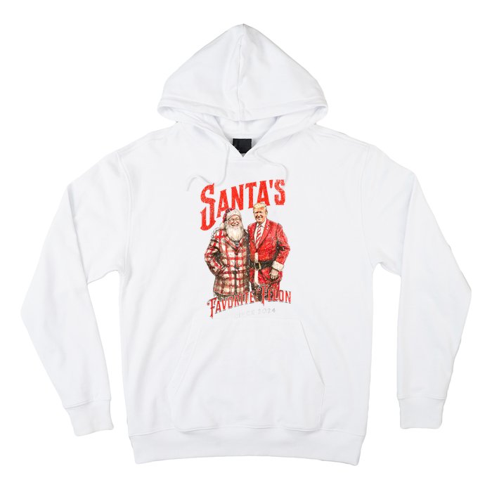 Christmas Funny Trump Santas Favorite Felon Since 2024 Xmas Gift Hoodie