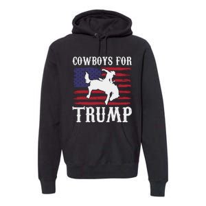 Cowboys For Trump Western Trump Supporter Premium Hoodie