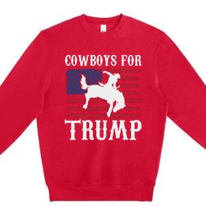 Cowboys For Trump Western Trump Supporter Premium Crewneck Sweatshirt