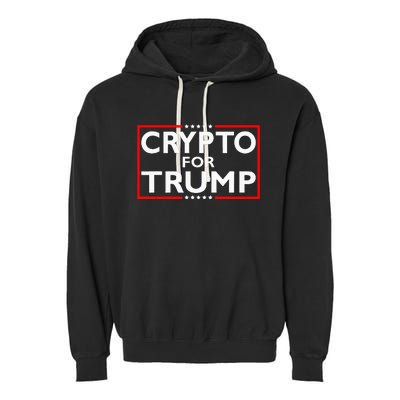 Crypto For Trump President Election 2024 Pro Cryptocurrency Garment-Dyed Fleece Hoodie