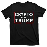 Crypto For Trump President Election 2024 Pro Cryptocurrency T-Shirt