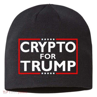 Crypto For Trump President Election 2024 Pro Cryptocurrency Sustainable Beanie