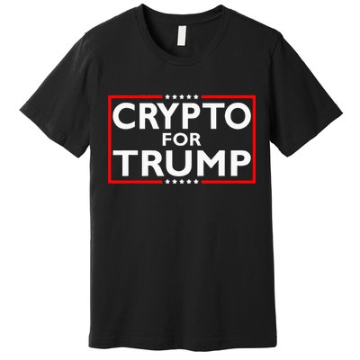 Crypto For Trump President Election 2024 Pro Cryptocurrency Premium T-Shirt
