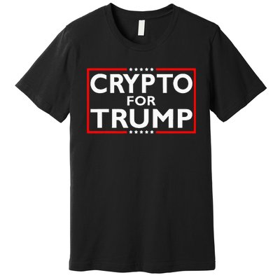 Crypto For Trump President Election 2024 Pro Cryptocurrency Premium T-Shirt