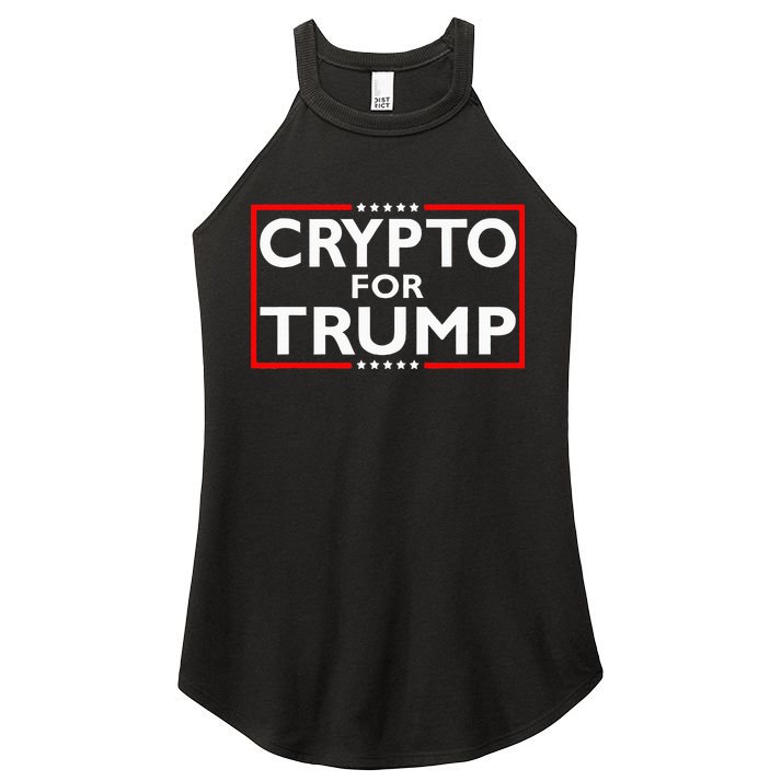 Crypto For Trump President Election 2024 Pro Cryptocurrency Women's Perfect Tri Rocker Tank