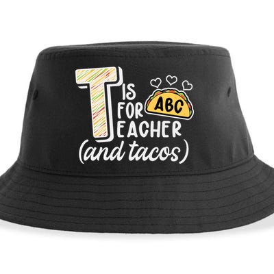 Cute Funny T Is For Teacher And Tacos Sustainable Bucket Hat