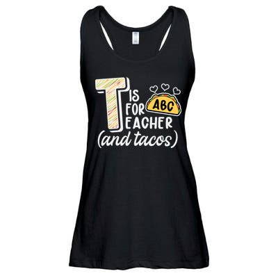 Cute Funny T Is For Teacher And Tacos Ladies Essential Flowy Tank