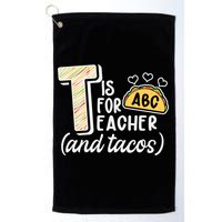 Cute Funny T Is For Teacher And Tacos Golf Towel