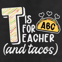 Cute Funny T Is For Teacher And Tacos Golf Towel