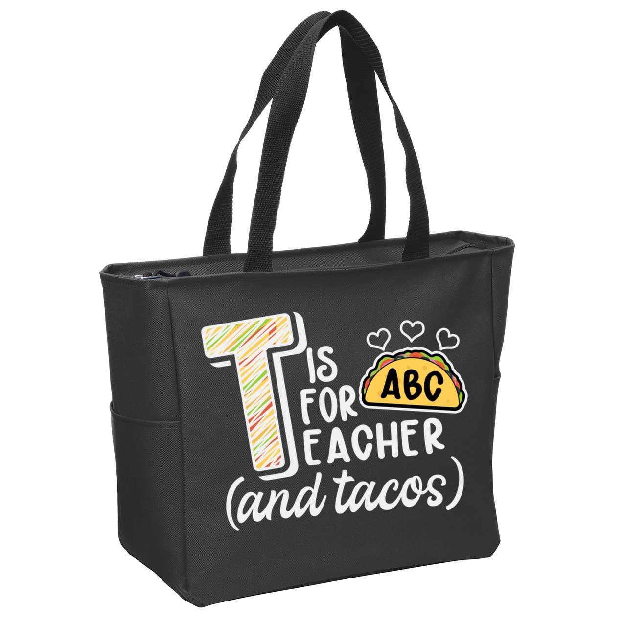 Cute Funny T Is For Teacher And Tacos Zip Tote Bag