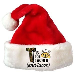 Cute Funny T Is For Teacher And Tacos Premium Christmas Santa Hat