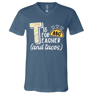 Cute Funny T Is For Teacher And Tacos V-Neck T-Shirt