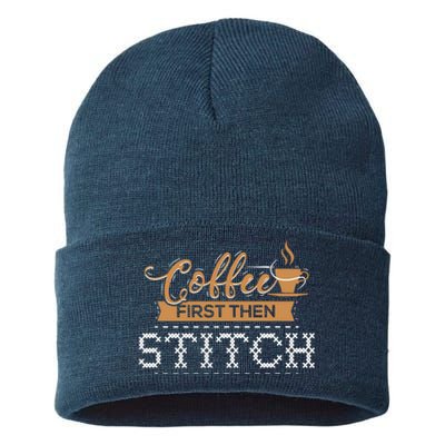 Coffee First Then Stitch Cross Stitch Gifts Sustainable Knit Beanie