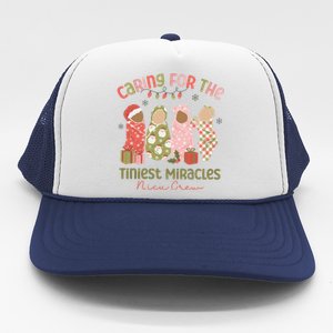 Caring For The Tiniest Miracles Nicu Crew Christmas Nurse Gift Trucker Hat