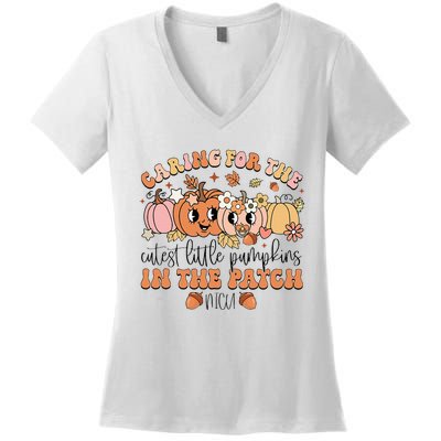 Caring For The Cutest Little Pumpkins In The Patch Nicu Fall Women's V-Neck T-Shirt