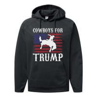 Cowboys For Trump: Western Trump Supporter Design Performance Fleece Hoodie