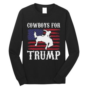 Cowboys For Trump: Western Trump Supporter Design Long Sleeve Shirt