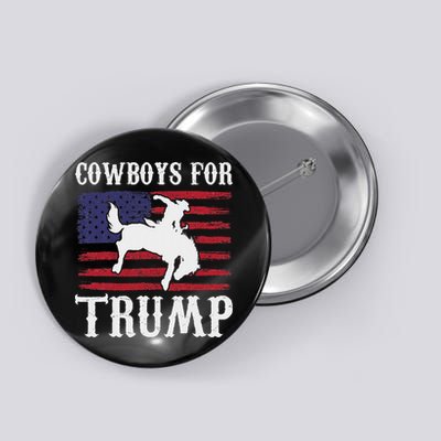 Cowboys For Trump: Western Trump Supporter Design Button