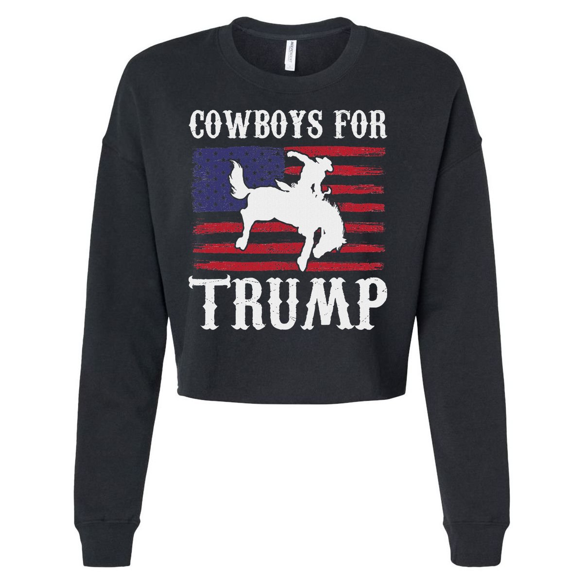 Cowboys For Trump: Western Trump Supporter Design Cropped Pullover Crew