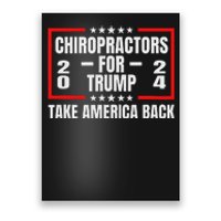 Chiropractors For Trump 2024: Take America Back Design Poster