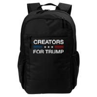 Creators For Trump 2024 Funny Election Content Creator Vote Daily Commute Backpack