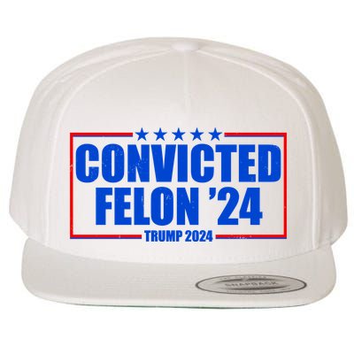 Convicted Felon Trump 2024 Vote Bring America Back Wool Snapback Cap