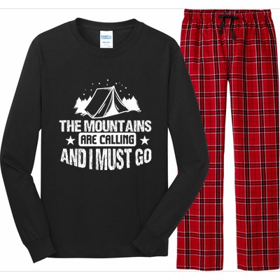 Camping Funny The Mountains Are Calling And I Must Go Gift Long Sleeve Pajama Set