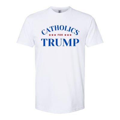 Catholics For Trump Usa Election Softstyle CVC T-Shirt