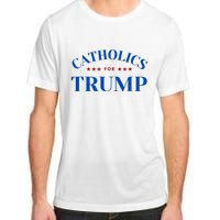 Catholics For Trump Usa Election Adult ChromaSoft Performance T-Shirt