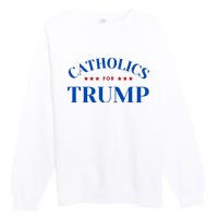 Catholics For Trump Usa Election Premium Crewneck Sweatshirt