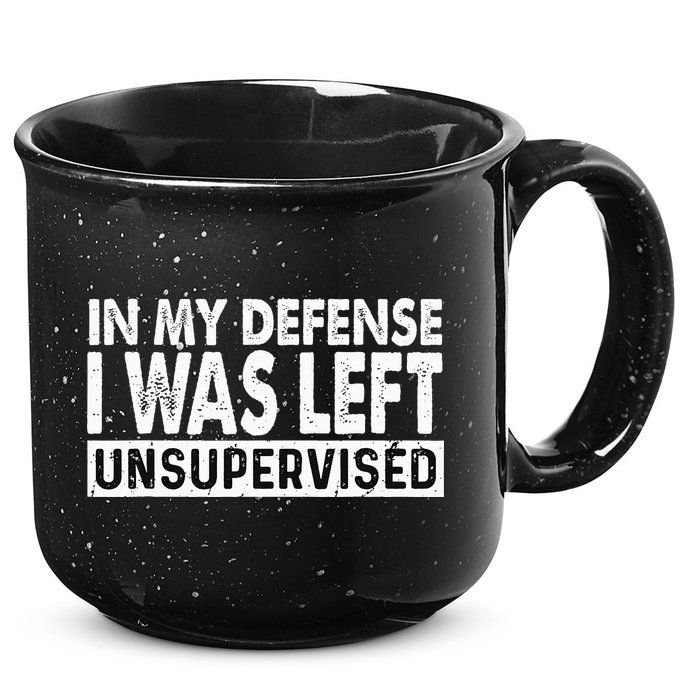 Cool Funny Tee In My Defense I Was Left Unsupervised 15oz Campfire Ceramic Mug