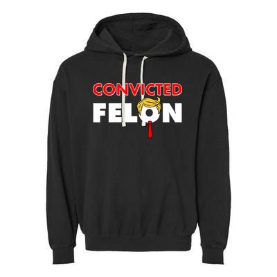 Convicted Felon Trump Garment-Dyed Fleece Hoodie