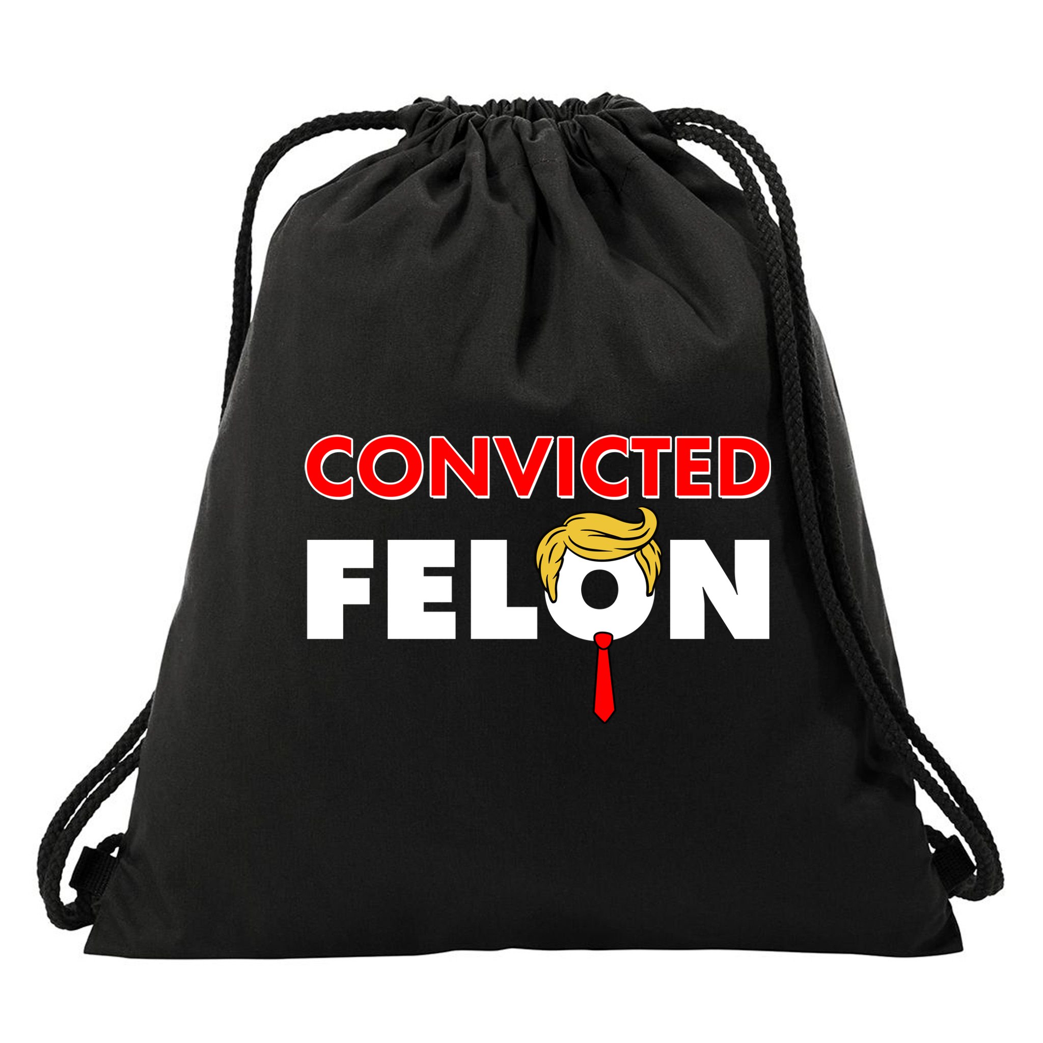 Convicted Felon Trump Drawstring Bag