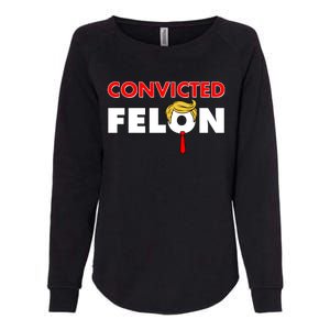 Convicted Felon Trump Womens California Wash Sweatshirt