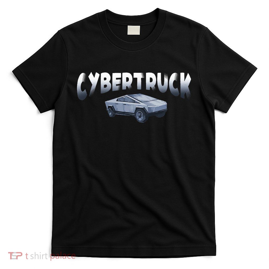 Cybertrucks Futuristic Truck Fans Car Lovers Auto Mechanic T-Shirt