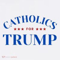 Catholics For Trump Usa Election Tall T-Shirt