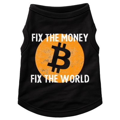 Crypto Fix The Money Fix The World Bitcoin Quote Doggie Tank