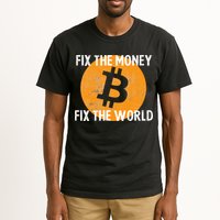 Crypto Fix The Money Fix The World Bitcoin Quote Tall T-Shirt