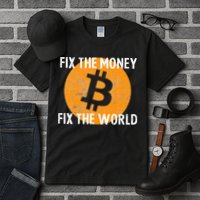 Crypto Fix The Money Fix The World Bitcoin Quote Tall T-Shirt