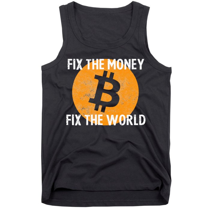 Crypto Fix The Money Fix The World Bitcoin Quote Tank Top